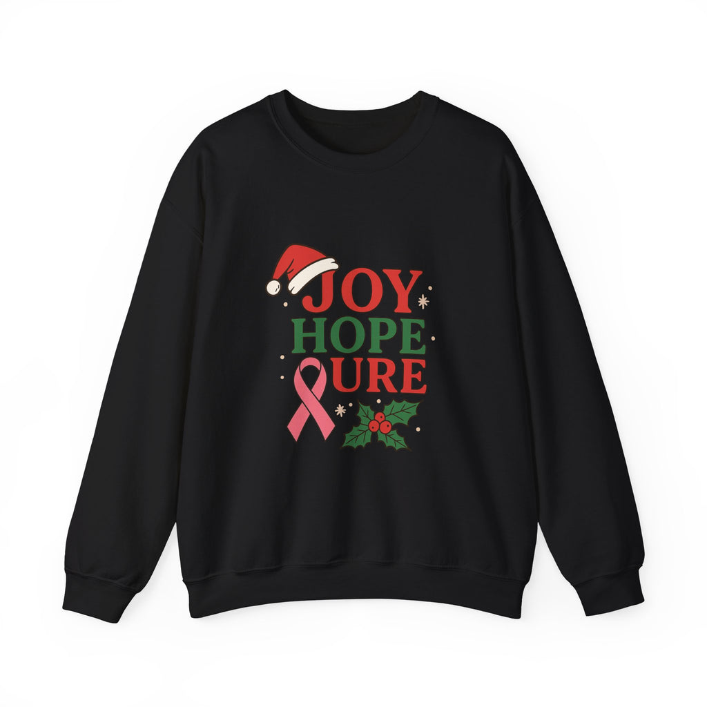 Joy, Hope, Cure Holiday Sweatshirt – Unisex Crewneck for Christmas, Cancer Awareness, Cozy Gift, Festive Apparel